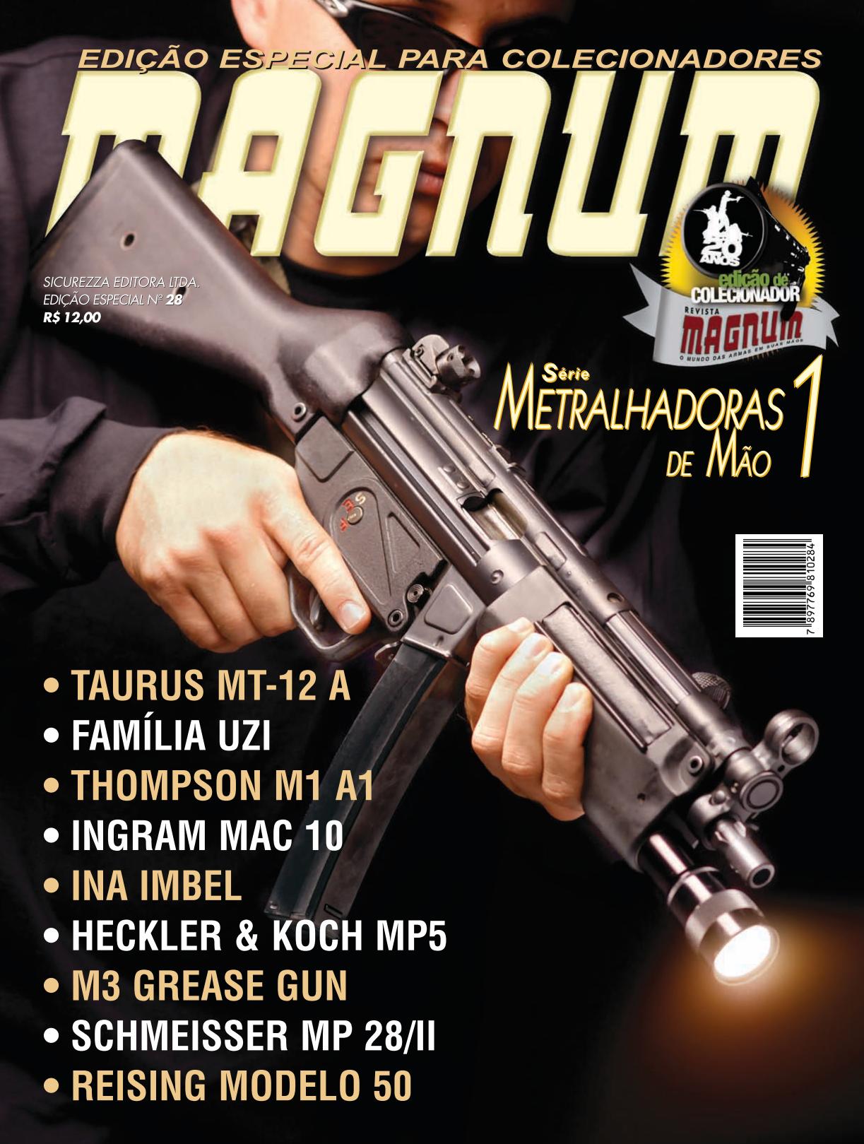 Revista Magnum - Especial 28 - Metralhadoras de Mão 1