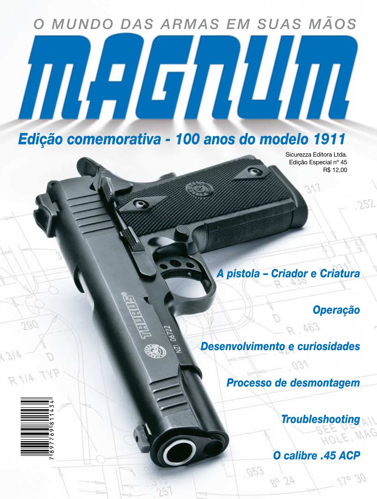 Revista Magnum - Especial 45 - Comemorativa 100 anos modelo 1911